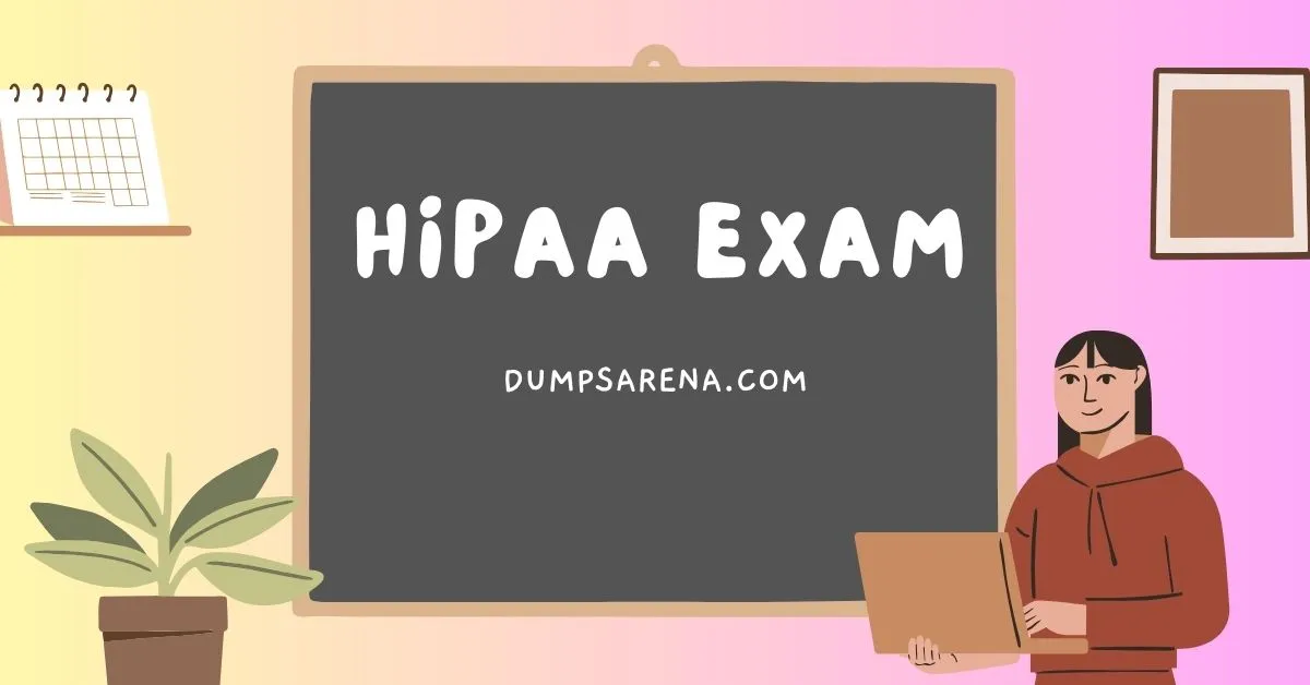 HIPAA Exams - Best Free Study Guides Online